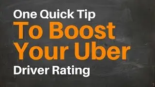 One Quick Tip To Boost Your Uber Driver Rating