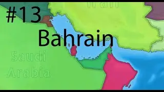 day thirteen of playing with all the countries (Bahrain)