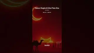 Sahara Maghreb Echo Pulse Rise