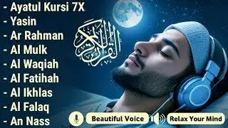 Quran Recitation in A Peaceful Voice I Alfatiha, Ayatul Kursi, Yasin ,Arrahman AlWaqiah | Alaa Aqel