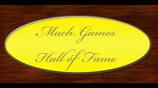 2025 Much Games Hall of Game