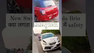 2024 maruti suzuki Swift accident with Honda Brio | 2024 maruti suzuki Swift| #shorts #viral #swift
