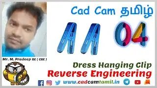 Reverse Engineering | Tamil 04 | Dress Hanging Clip