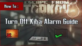 Как отключить сигнал тревоги Кибы &mdash; Interchange &mdash; Руководство по EFT в Escape From Tarkov