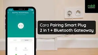 Cara Pairing Smart Plug 2 in 1 + Bluetooth Gateaway