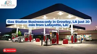 Gas Station Business only in Crowley, LA just 30 min from Lafayette, LA