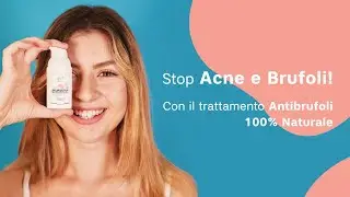 Elimina Brufoli e Imperfezioni in una notte