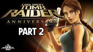 [Tomb Raider Marathon] will i finish Anniversary today?