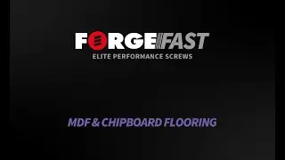 ForgeFast MDF & Chipboard Flooring Screw