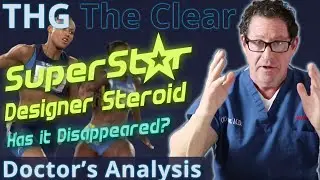 THG / The Clear - SuperStar Designer Steroid - Doctor's Analysis