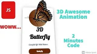 3D Butterfly Animation With HTML CSS and JS. JavaScript 3D Awesome Animation.