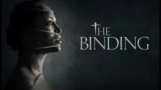 The Binding (2016) [Horror] [Thriller] Check In To Another World | ganzer film auf deutsch