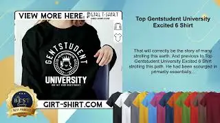 Top Gentstudent University Excited 6 Shirt
