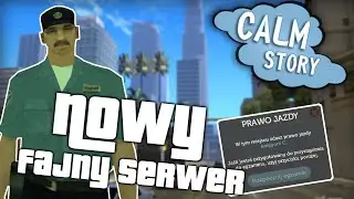 Nowy fajny serwer + KONKURS | MTA CalmStory