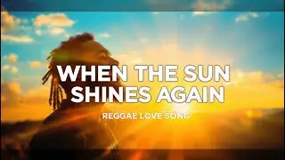 Когда солнце снова засияет ☀️ | Регги-песня о любви | Yombex VIBE