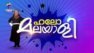 HELLO MALAYALI |I EPISODE 01