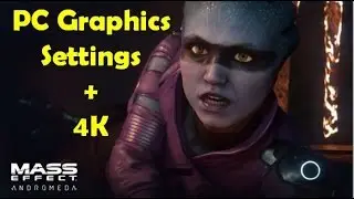 Mass Effect: Andromeda PC Graphics Settings, 4K Ansel Screenshots