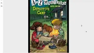 Chapter 1 - Detective Camp