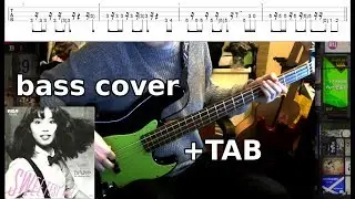 Mariya Takeuchi Plastic Love 竹内 まりや bass cover + TAB