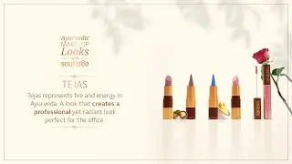 Office Makeup Look | 100% Certified Organic & Natural Products with Ayurvedic Formulation | Soultree
