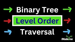 Binary Tree Level Order Traversal - BFS in Tree | Leetcode 102 | Full Concept + Python Code