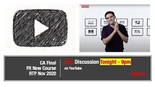 CA Final RTP Nov 2020 / FR New Course / CA Sarthak Jain