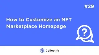 How to Customize an NFT Marketplace Homepage