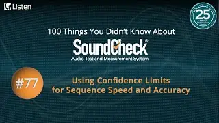 100 Things #77: Using Confidence Limits for Sequence Speed and Accuracy