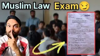 Muslim Law के परीक्षा ने तो परेशान कर दिया?😏