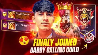 Finally Joined Daddy Guild 😍 @daddycalling_ff Daddy Calling Bhaiyya Thanks ❤🥳