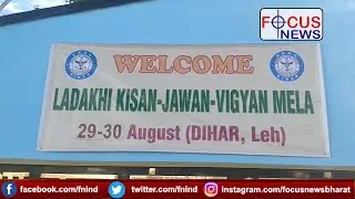 Ladakhi Kisan-Jawan-Vigyan Mela Celebrations at DRDO, Leh - Focus News