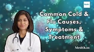 Common Cold and Flu Explained with Treatment 🤧💊🫖