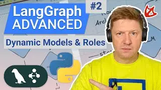 LangGraph Advanced &ndash; Build AI Agents with Dynamic Model Selection and Role Switching
