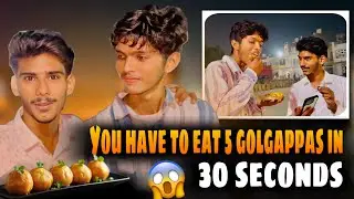Golgappa Challenge in 30 Second ￼in My Friend 😱 | Deanprin | Deanprinvlogs 