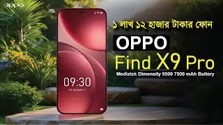 Oppo Find X9 Pro price and review in Bangla | First Impression Oppo 2025