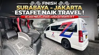 Akhirnya Finish ‼️ Surabaya - Jakarta 25 Jam Estafet Naik Travel , Lebih Hemat ? 