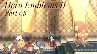 [Hero Emblems II] KING SAMUEL - Part 08