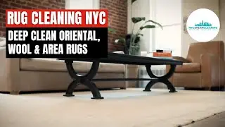 Rug Cleaning NYC | Deep Clean Oriental, Wool & Area Rugs | NYC Steam Cleaning Experts