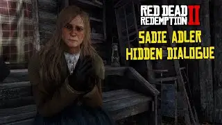 RDR2 Sadie Adler Missable Dialogue and Camp Conversations in Colter Chapter