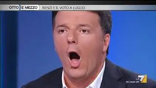 Otto e mezzo - Renzi e il voto a luglio (Puntata 29/05/2018)