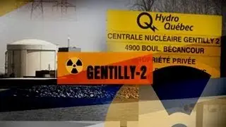 Gentilly-2 - Le Nucl&eacute;aire au Qu&eacute;bec