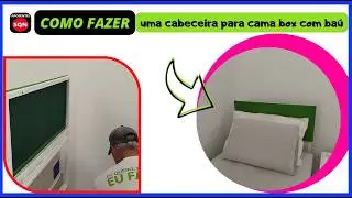 Como fazer uma cabeceira fixa para cama box com baú