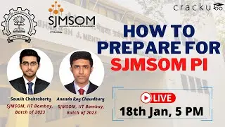 How To Prepare For SJMSOM Personal Interview (PI) | Mentor Session With Current SJMSOM Students