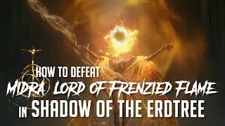 How to Defeat Midra, Lord of Frenzied Flame in Shadow of the Erdtree (Easy Kill)