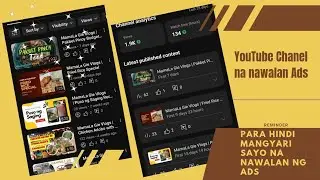 MamaLa Gie Vlogs  YouTube Chanel na nawalan ng Ads  Alamin ano nangayari para hindi mangyari sa Inyo