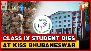 Class IX Tribal Student Dies At KISS Bhubaneswar; Family Alleges Murder | OTV