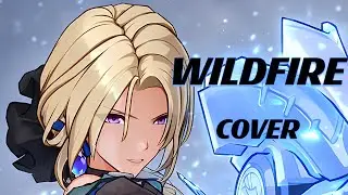 Wildfire (Honkai: Star Rail) | Cover by Arasa