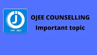 OJEE COUNSELLING 2021|OJEE LATEST TOPIC 2021|OJEE 2021|OJEE COUNSELLING NEWS|ODISHAJEE 2021