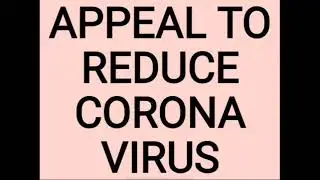 appeal to reduce corona virus infection