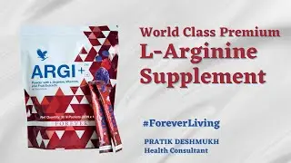 Forever ARGI+ Health benefits in Hindi | Forever ARGI Plus ke fayde | L Arginine benefits | #forever